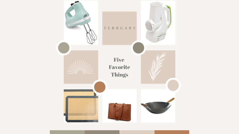 February Five Favorite Things