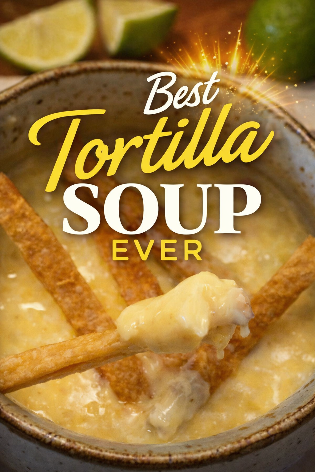 Easy Tortilla Soup